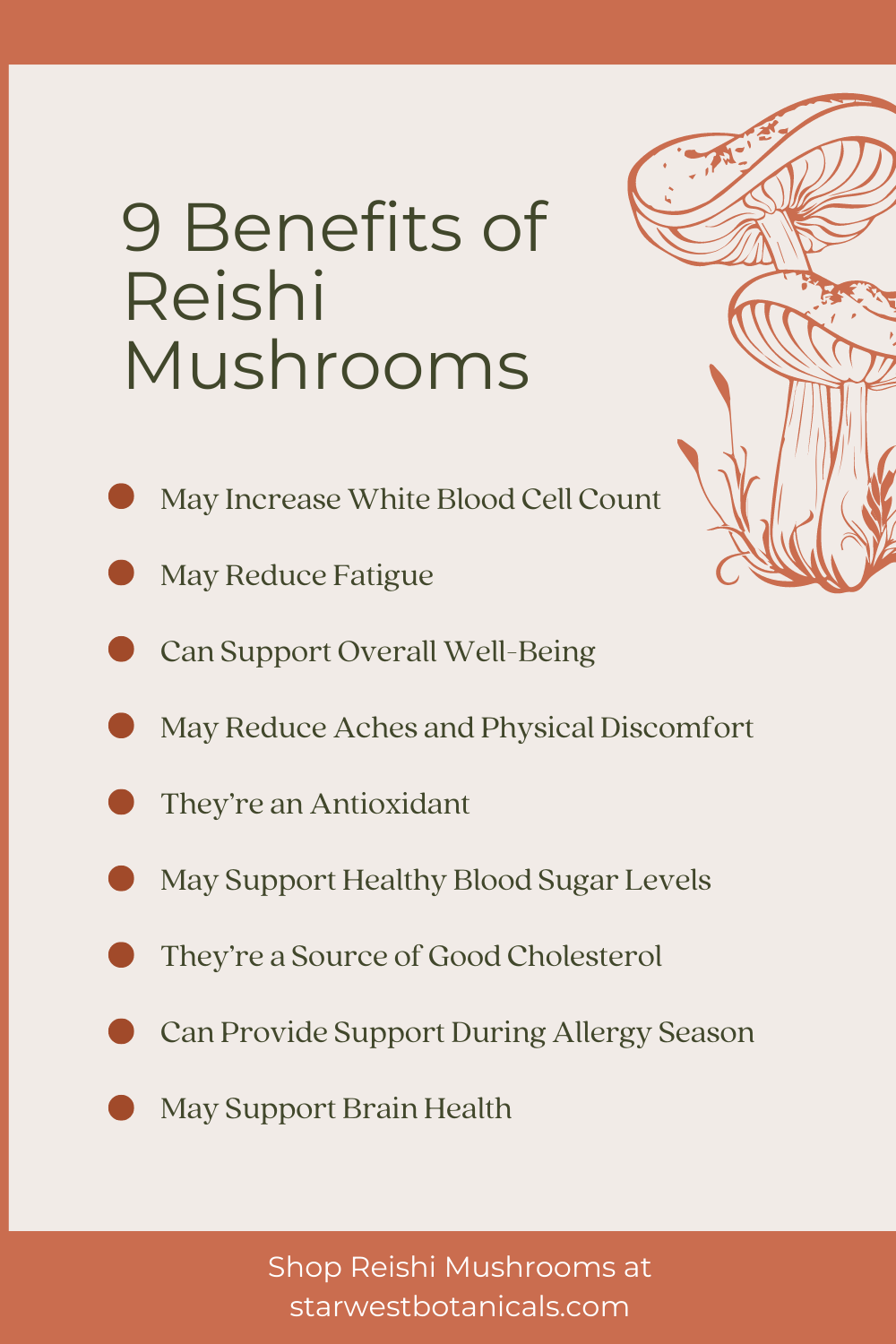 9 Benefits of Reishi Mushrooms - Starwest Botanicals